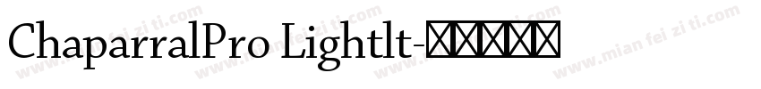 ChaparralPro Lightlt字体转换